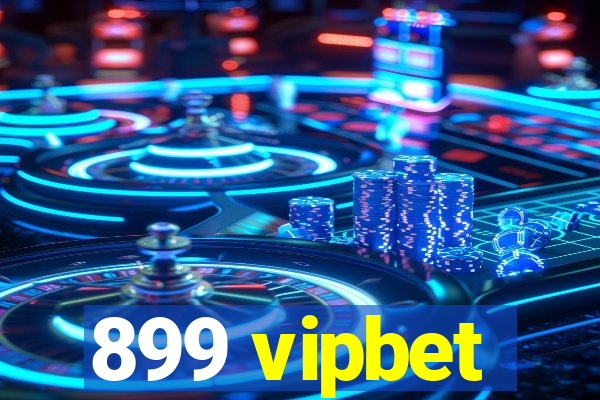 899 vipbet